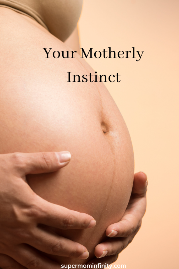Motherly Instinct