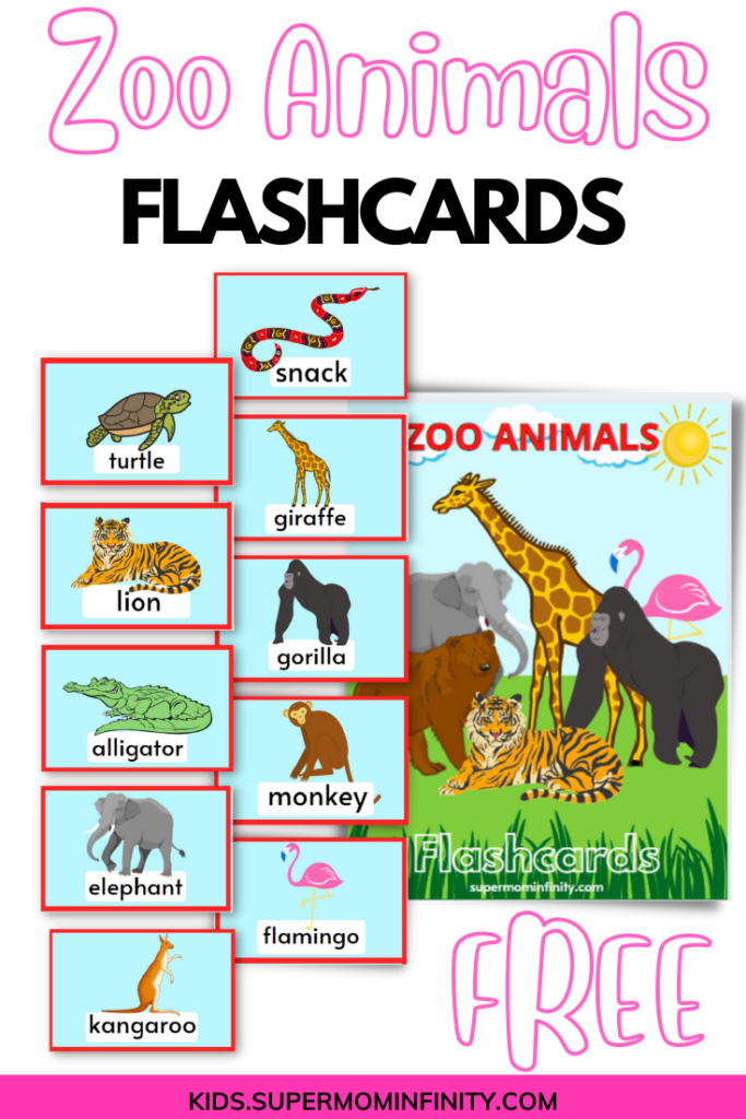Free Zoo Animal Printable Flashcards for Kids - SuperMomInfinity